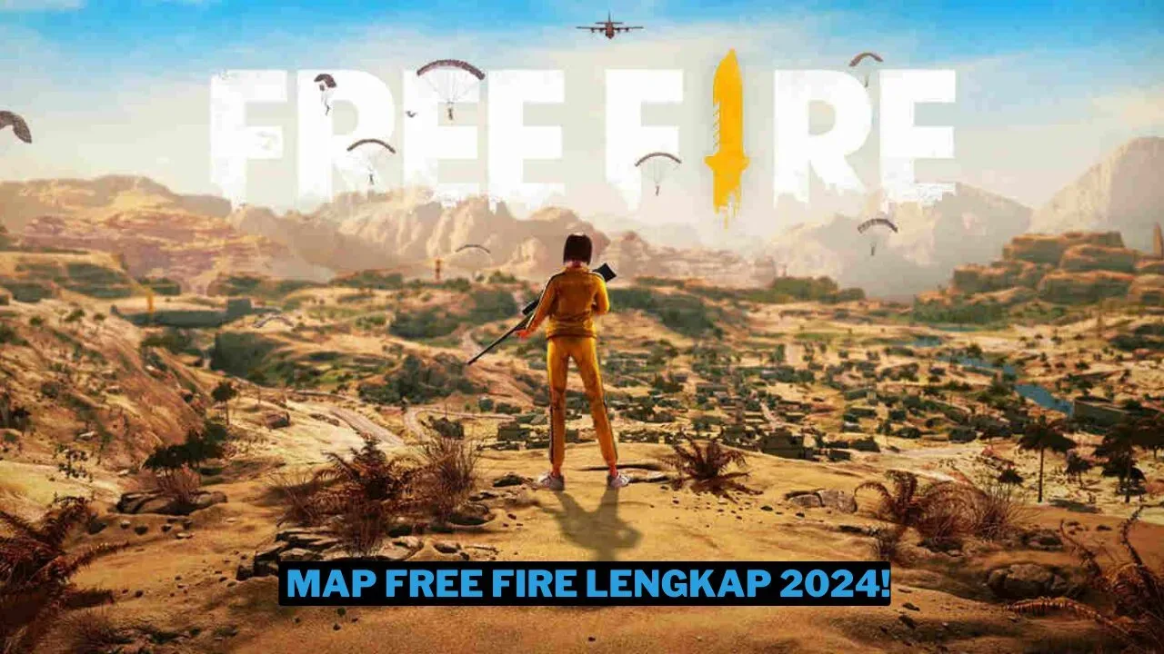 Daftar lengkap map free fire terbaru 2024!