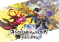 Another eden begins rilis musim panas 2026